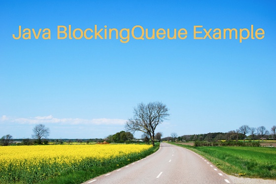 Java BlockingQueue